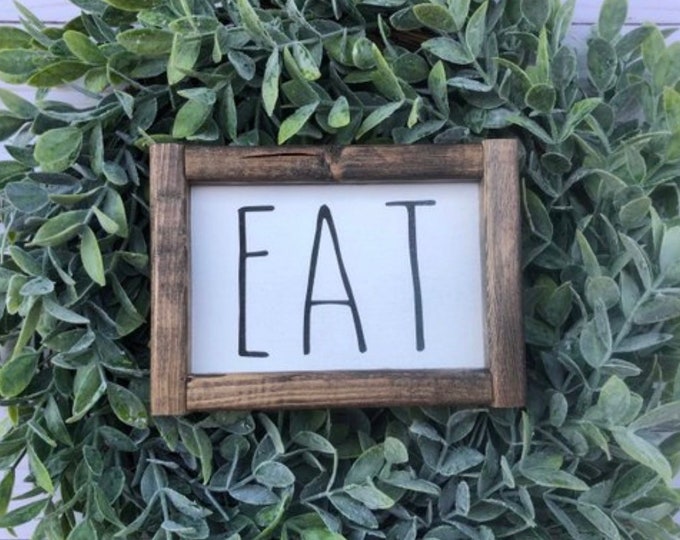 Eat | signs | wood signs | farmhouse signs | kitchen | home decor | farmhouse decor | farmhouse | signs with quotes