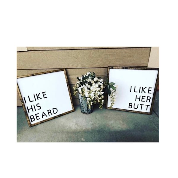 Farmhouse Decor | Farmhouse Wall Decor | Home Decor | I Like His Beard I Like Her Butt | Master Bedroom Decor | Boho Farmhouse Decor