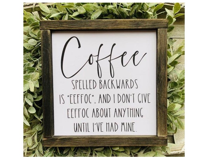 Farmhouse Decor | Gifts For The Home | Farmhouse Signs | Kitchen Decor | Coffee Bar Decor | Boho Farmhouse | Shelf Decor | Coffee Lovers