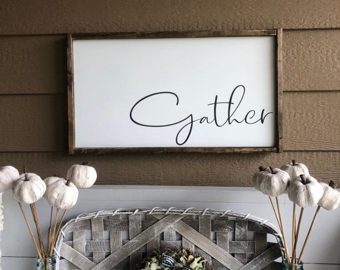 Signs With Quotes | Farmhouse Decor | Signs For Home | Wall Decor | Framed Wood Signs | Farmhouse Sign | Gather Sign | Living Room Decor