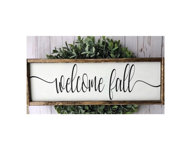 Signs With Quotes | Farmhouse Decor | Signs For Home | Framed Wood Signs | Farmhouse Sign | Welcome Fall | Fall Decor | Autumn Decor