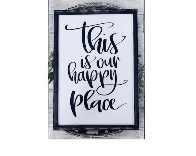 Farmhouse Decor | Farmhouse Wall Decor | Farmhouse Signs | This Is Our Happy Place Sign | Boho Farmhouse | Welcome Sign | Home Decor