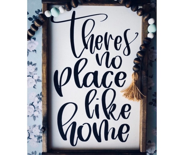 Farmhouse Decor | Farmhouse Wall Decor | Farmhouse Signs | Home Decor | Theres No Place Like Home | Boho Farmhouse