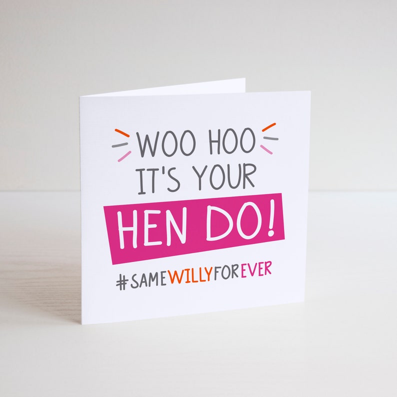 Funny Hen Party Greetings Card Bride Engagement Woohoo It's Your Hen Do