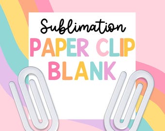 Jumbo Sublimation Paperclip Acrylic