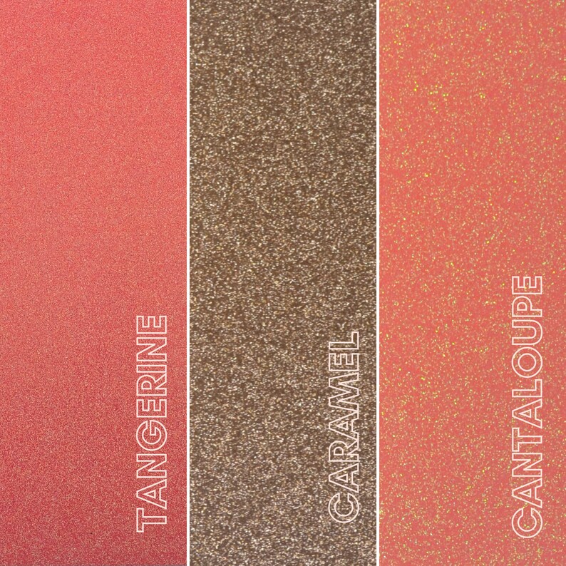 May include: Three vertical panels showcasing glitter textures. The left panel is tangerine, the center is caramel, and the right is cantaloupe. Each panel has a corresponding text label in white: TANGERINE, CARAMEL, and CANTALOUPE.