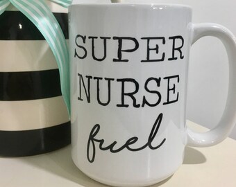 Nurse Coffee Mug-Nurse Gift-Nurses Week Gift-Funny Nurse Gift-Funny Mug-RN Gift-Coffee Mug for Nurse-Nurse Appreciation-RN Graduation-RN Cup