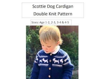 Knitting Pattern - Kids DK Scottie Dog Cardigan Pattern - In 4 Sizes 1-2 2-3 & 3-4 4-5 years - PDF Pattern