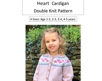 Knitting Pattern - Girls DK Heart Cardigan Pattern - In 4 Sizes 1-2, 2-3 & 3-4, 4-5 years - PDF Pattern