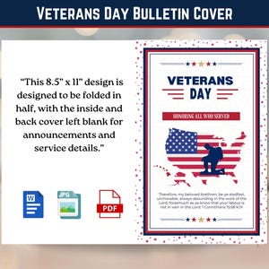 May include: Veterans Day bulletin cover design, 21.6 cm x 27.9 cm, with a red, white, and blue colour scheme. The design includes the text "Veterans Day" and an image of the American flag over a map of the United States. Includes a Bible verse.