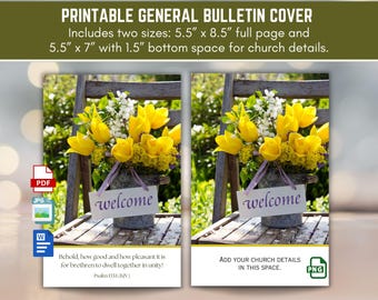 Könnte beinhalten: Druckbare Bulletin-Titelseite mit zwei Bildern eines Blumenarrangements mit gelben Tulpen und weißen Blumen in einem Metalleimer. Das Wort "welcome" steht auf einem Schild. Der Text oben lautet "PRINTABLE GENERAL BULLETIN COVER".