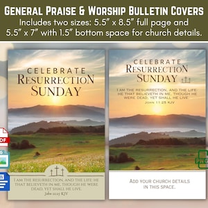 May include: Bulletin covers for General Praise & Worship, featuring "Celebrate Resurrection Sunday" with a landscape background. Includes two sizes: 5.5" x 8.5" and 5.5" x 7". The text includes a Bible verse and space for church details.