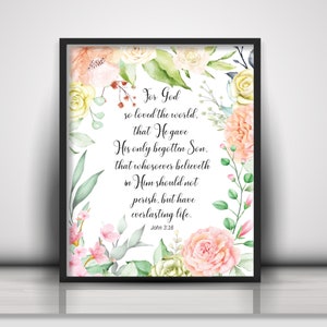 Christian Floral Pink & Green Watercolor Wall Art Poster or Canvas John 3:16 For God So Loved The World Beloved Bible Verse, KJV and ESV image 1