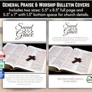 May include: Bulletin covers with the text "Saved by Grace" and an open Bible with a wooden cross. The covers include two sizes: 5.5" x 8.5" and 5.5" x 7" with space for church details.