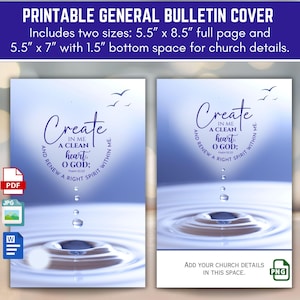 Könnte beinhalten: Druckbare allgemeine Bulletin-Cover in zwei Größen: 14 x 21,6 cm und 14 x 17,8 cm. Das Design zeigt einen Wassertropfeneffekt mit dem Text "Erschaffe in mir ein reines Herz, o Gott". Enthält Platz für Kirchendetails.