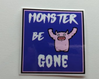 Monster Be Gone  l  Sticker  l  Monster Spray Label  l  SMALL