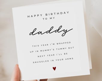Daddy-to-be Birthday Card - Expectant Dad Birthday Card - To Daddy From Bump - Gift for Daddy to be