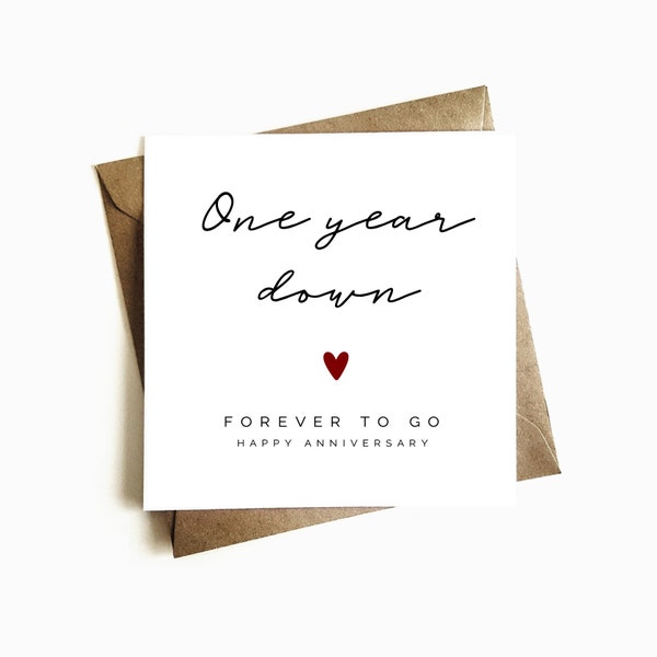 First Anniversary Card, 'One Year Down, Forever to Go' - Paper Anniversary Gift - Anniversary Gift for Husband / Wife - 1st Anniversary Card