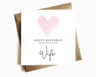 Birthday Card for Wife - Happy Birthday Wife - Wife Birthday Card - Birthday Gift For Her - Card For Partner - For Her