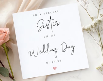 Personalised Wedding Day Card for Sister - Wedding Card For Family - Wedding Day Gift - On Our Wedding Day Card - Wedding Card For Sister