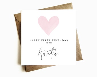 First Birthday as my Auntie Card - Happy Birthday Aunty - Birthday Aunt Gift - From Baby