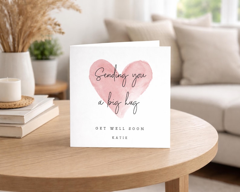 Personalised Get Well Soon Card - Sending You A Big Hug - Just A Little Note To Say Get - Well Soon Card - Speedy Recovery Card for Friend image 1