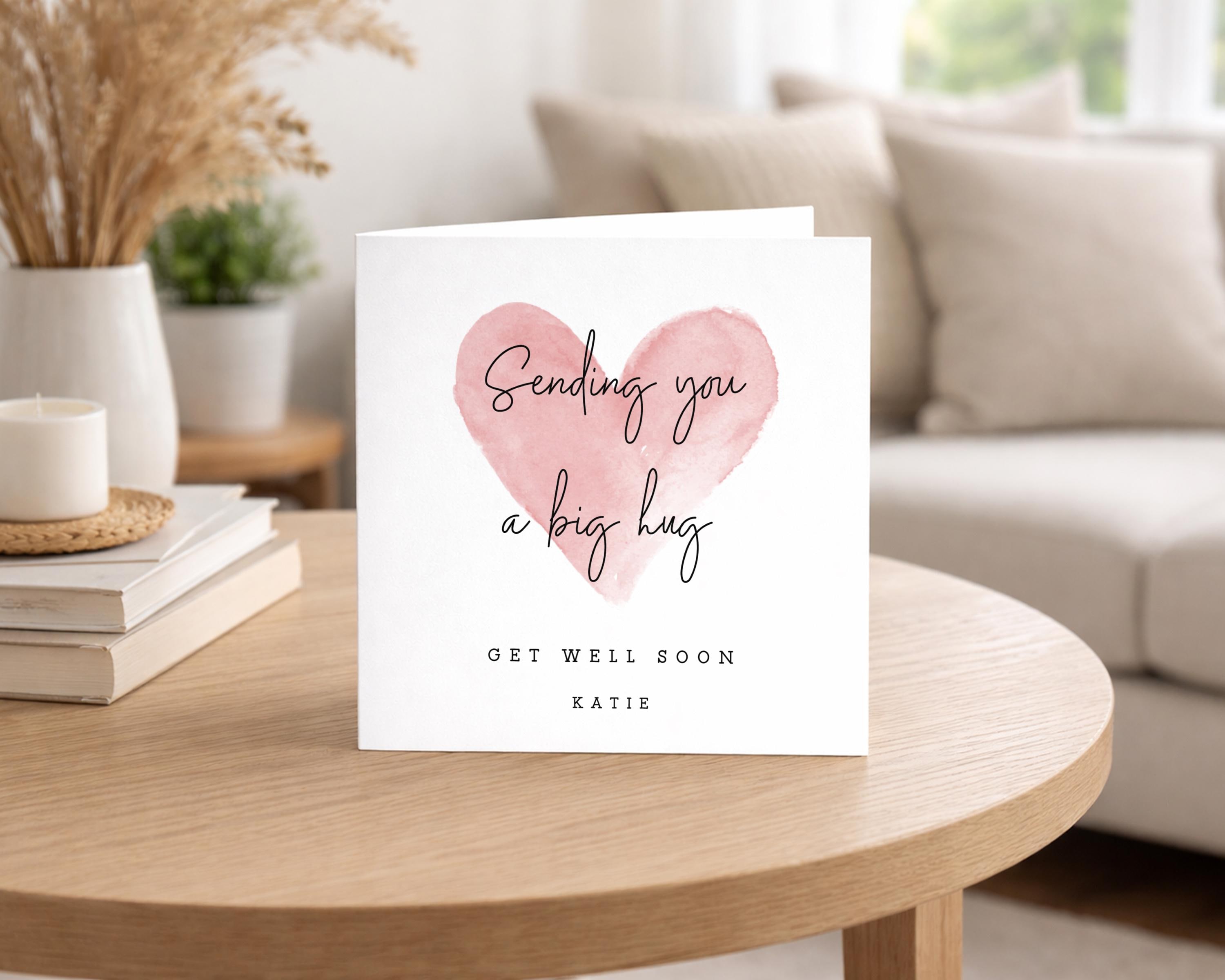 Personalised Get Well Soon Card - Sending You A Big Hug - Just A Little ...