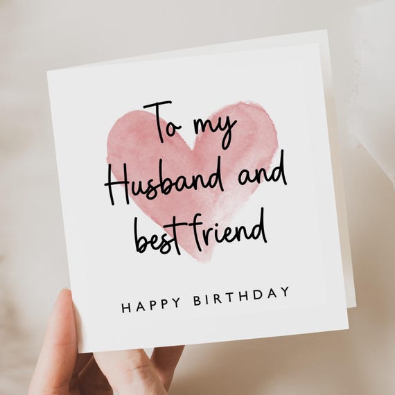 Birthday Card 'husband Best Friend' Happy Birthday Husband