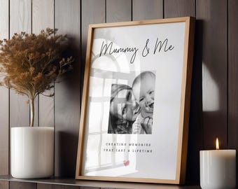 Mummy and Me Photo Print - Mummy Gift - Mother's Day Gift - Gift for Mummy - First Birthday as my Mummy Gift - Mummy Print