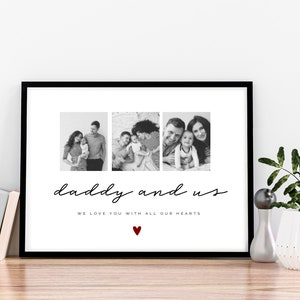 Daddy & Us Photo Print -  Daddy Gift - Father's Day Gift - Gift for Daddy - First Birthday as my Daddy Gift - Daddy Print