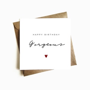 Happy Birthday Gorgeous Card - Happy Birthday Wife - Wife Birthday Card - Birthday Gift For Her - Card For Partner - For Her