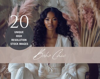 May include: A woman with long, dark curly hair wearing a white, flowy top and sitting on a chair. The background is a wall with dried pampas grass. The text "20 Unique High Resolution Stock Images" and "Boho Chic" are visible in the image.