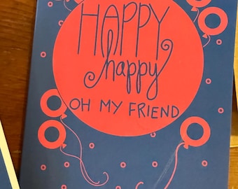 Happy Happy Oh My Friend Birthday Greeting Card Phish lyrics