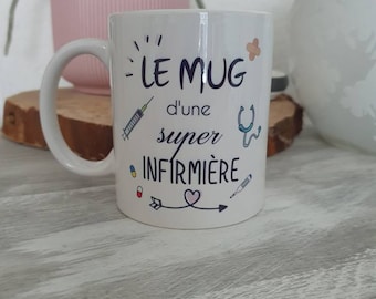 mug super infirmière