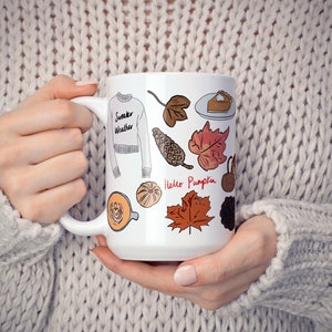 Fall mug, Autumn mug, pumpkin mug, sweater weather mug, I love Fall coffee mug, hello pumpkin, pumpkin spice and everything nice, fall decor