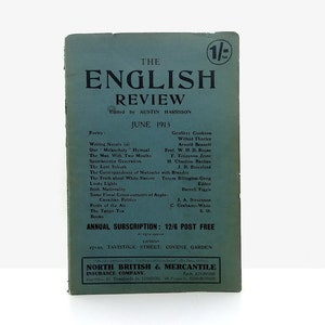 The English Review June 1913 Antique Literary Magazine Featuring Renowned Authors & Illustrated Adverts Edwardian Magazine Literary Ephemera