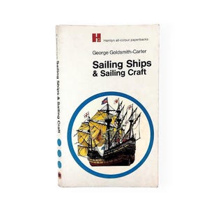 G・ゴールドスミス＝カーター著『Sailing Ships & Sailing Craft』、船舶に関する海事航海史の本、1969年ヴィンテージ、イラスト入りペーパーバック、ギフト