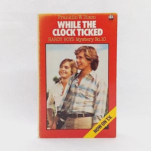 The Hardy Boys book, While the Clock Ticked by Franklin W Dixon Hardy Boys Mystery vintage 1979 illustrated teen fiction kids mystery novel