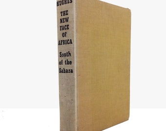 African history book, The New Face of Africa: South of the Sahara by John Hughes 1st edition book African Independence Revolutions #2219