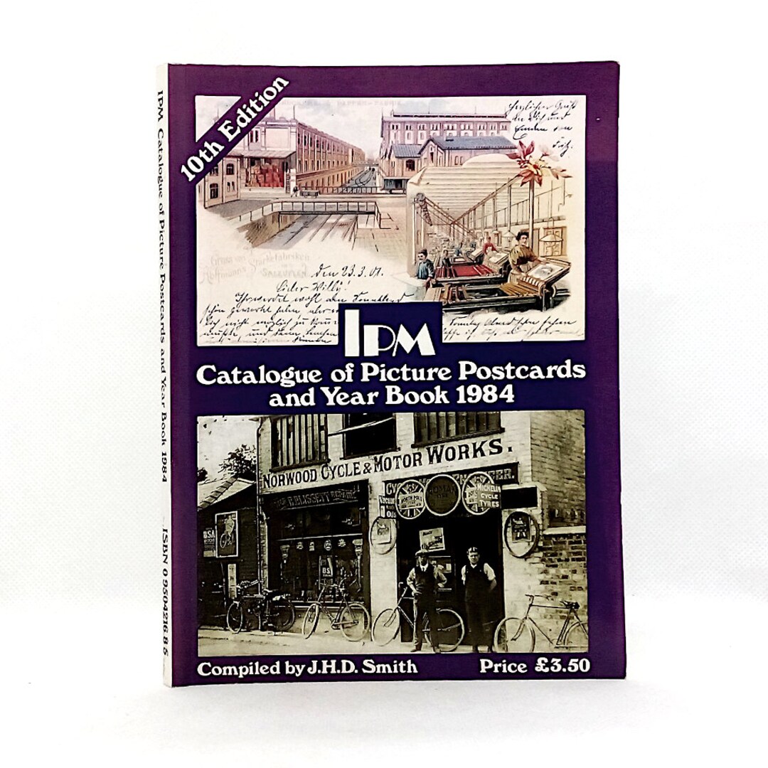 Catalogue of Picture Postcards and Year Book 1984 by J H D Smith