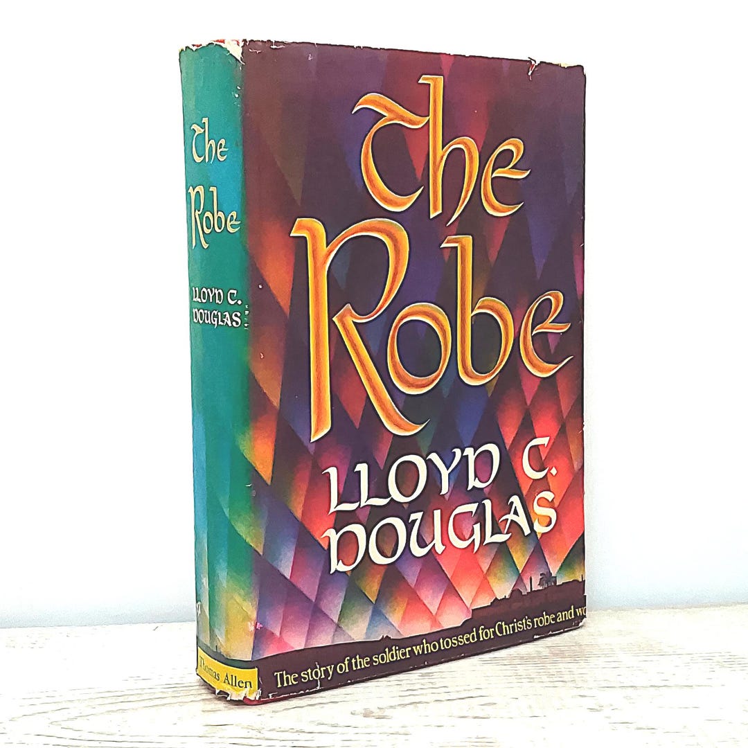 The Robe by Lloyd C Douglas, Vintage Christian Historical Fiction, Decorative Vintage Hardback ...