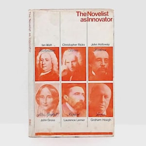 The Novelist as Innovator BBC 1965 Essays Vintage Book on Richardson, Dickens, Conrad famous writers discussed on the BBC Third Programme