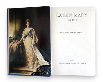 Koninklijk biografieboek, Queen Mary 1867-1953 door James Pope-Hennessy 1e editie boek Britse koninklijke familie Koning Charles overgrootmoeder #1684