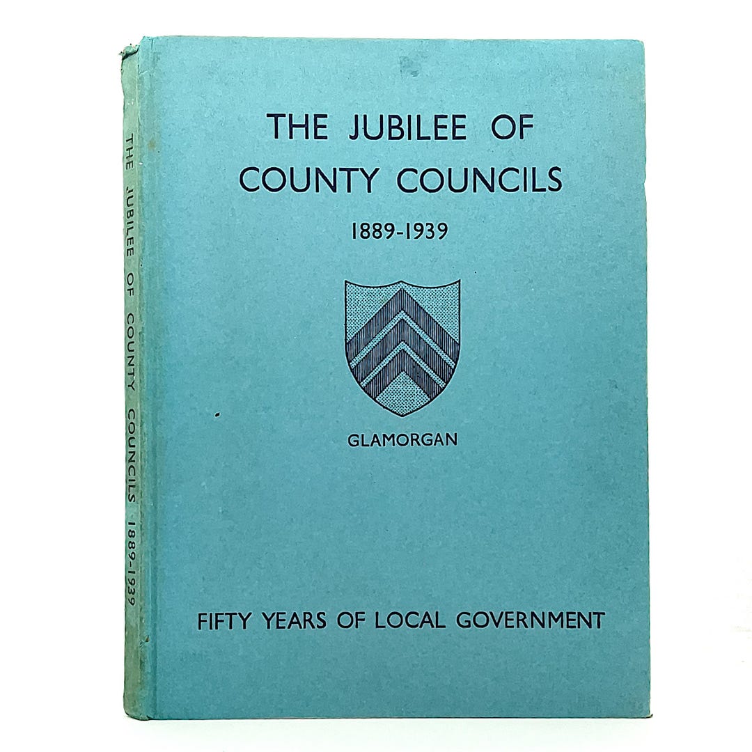The Jubilee of County Councils 1889–1939 – Glamorgan, Wales Scarce ...