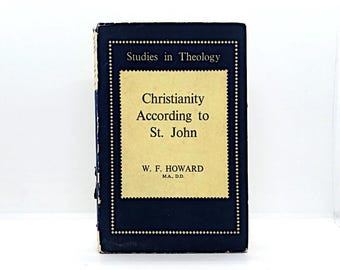 Vintage Theology Book: Christianity According to St John, 1958
