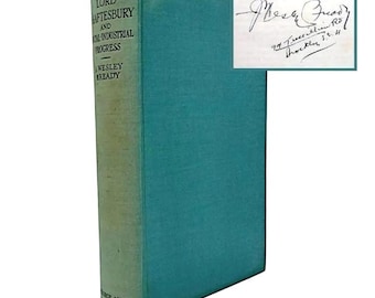 Lord Shaftesbury, 1933 Rare Signed J Wesley Bready Social Political Biography  Book