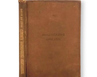 Antique Chemistry Textbook: Elementary Quantitative Analysis, 1912