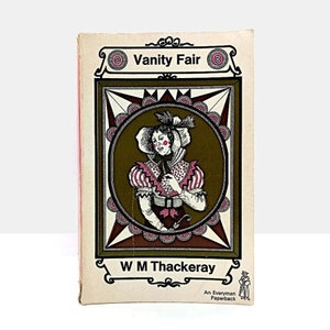 Vanity Fair by William Thackeray Vintage 1968 Paperback book gift Classic English Literature Decorative Everyman Edition