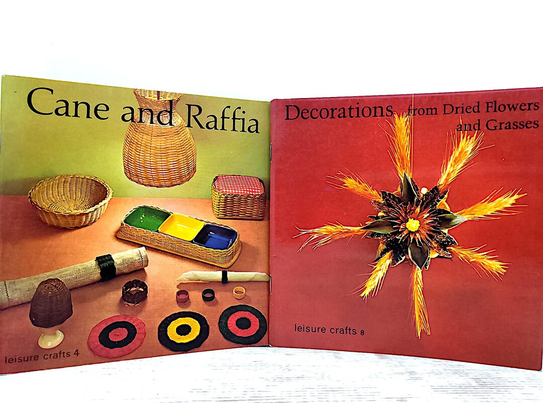 Vintage Crafts Books – Cane & Raffia + Decorations From Dried Flowers ...