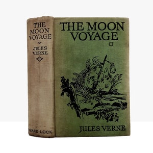 The Moon Voyage by Jules Verne 2 novels in 1 book Round the Moon & From the Earth to the Moon 1938 antique book vintage Science fiction book